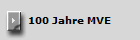 100 Jahre MVE